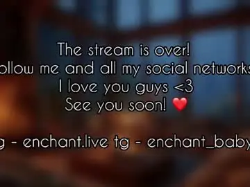 Chaturbate Adult Webcams of enchant_baby_
